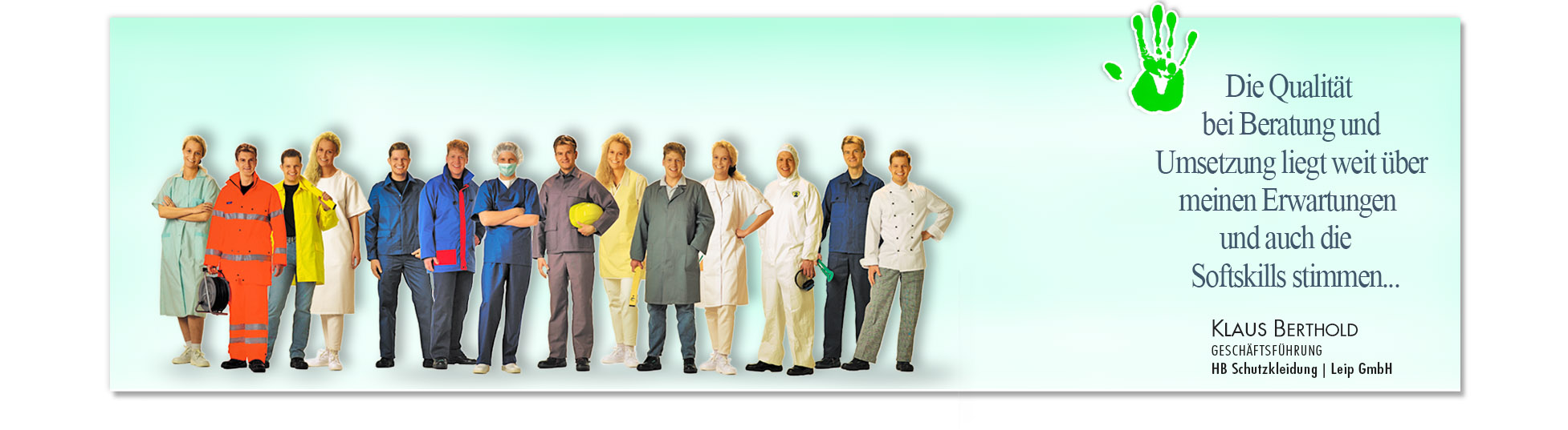 Zufriedener Kunde: HB SCHUTZKLEIDUNG wegen erfolgreiche Kampagnen derSchoellmann & Sie ist Werbeagentur, Marketingagentur, Gender Marketing, Webdesign, Personal Marketing, Employer Branding