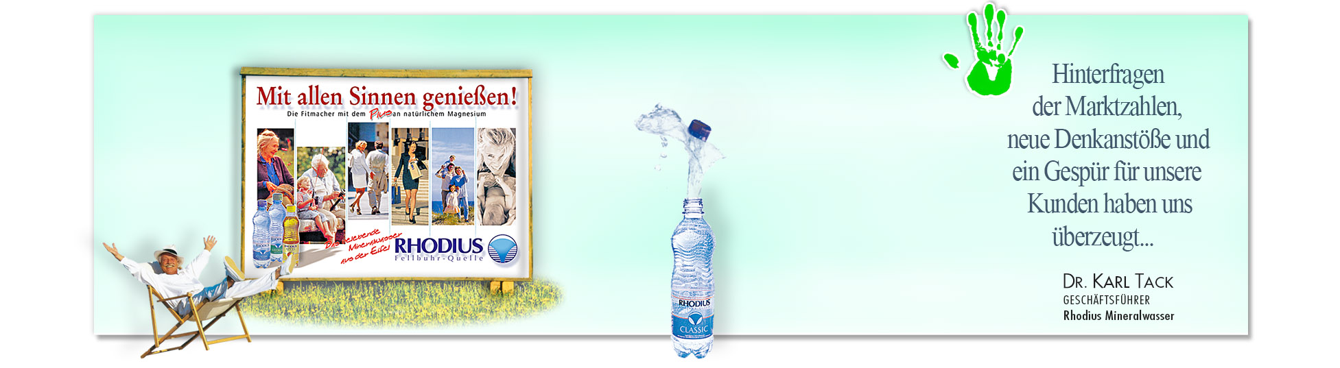 Zufriedener Kunde: RHODIUS MINERALWASSER wegen erfolgreiche Kampagnen derSchoellmann & Sie ist Werbeagentur, Marketingagentur, Gender Marketing, Webdesign, Personal Marketing, Employer Branding